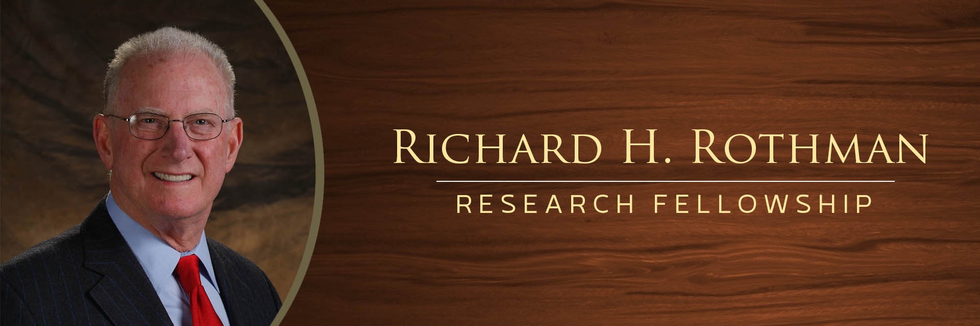 Richard H. Rothman Research Fellowship - Rothman Orthopaedics